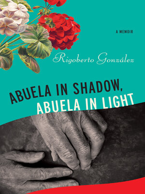 cover image of Abuela in Shadow, Abuela in Light